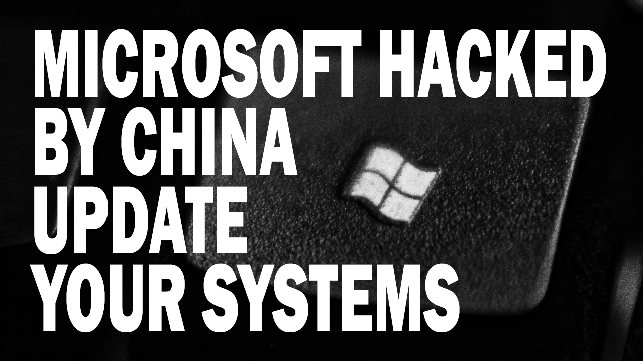 Computer updates required after Microsoft hack by China